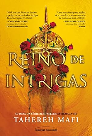 Reino de intrigas (This Woven Kingdom) Tahereh Mafi